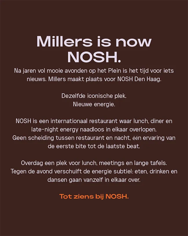 Millers is now nosh